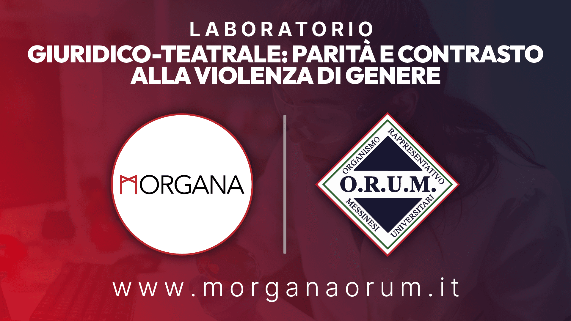 Al via il Laboratorio giuridico-teatrale sulla parità e contro la violenza di genere